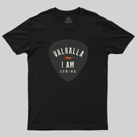 Valhalla, I am coming Geek T-Shirt
