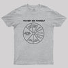 You May Ask Yourself Geek T-Shirt