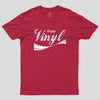 Enjoy Vinyl Record Geek T-Shirt