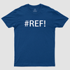 #REF! Geek T-Shirt