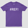 #REF! Geek T-Shirt