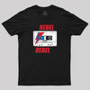 Rebel Rebel - Mixtape T-Shirt