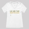 The Two Unwritten Rules of Life Women's V-Neck T-shirt