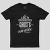 Grim Grinning Ghosts Geek T-Shirt