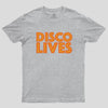 Disco Lives Geek T-Shirt