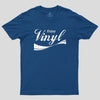 Enjoy Vinyl Record Geek T-Shirt