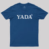 Yada Yada Yada T-Shirt