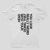 You Look Really Weird Geek T-Shirt