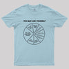 You May Ask Yourself Geek T-Shirt