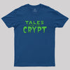 tales from the crypt Geek T-Shirt