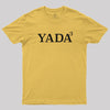 Yada Yada Yada T-Shirt