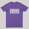Zombie Apocalypse Hardest Part Pretending Not Excited Geek T-Shirt