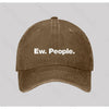 Ew. People Washed Vintage Baseball Cap
