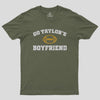 Go Taylor's Boyfriend Geek T-Shirt