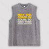 May the force be equal to mass times acceleration Unisex Washed Tank