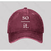 So Over It Washed Vintage Baseball Cap