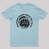Spaceship Knows Which Way to Go T-Shirt