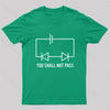 You Shall Not Pass Nerd T-Shirt