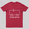 You Shall Not Pass Nerd T-Shirt