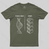 Your DNA and Mine T-shirt